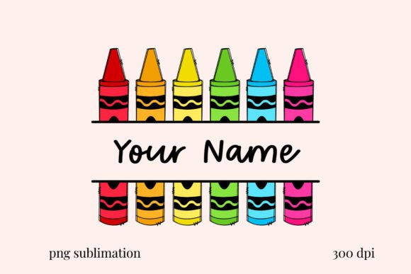 Back to School Crayon Custom Name PNG