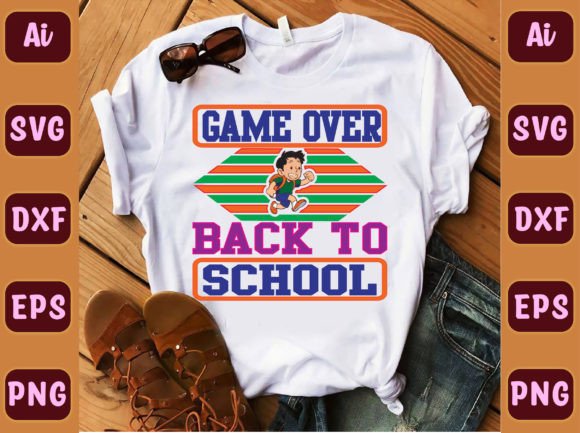 GAME over BACK to SCHOOL 21