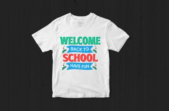 Welcome Back to School Have Fun SVG