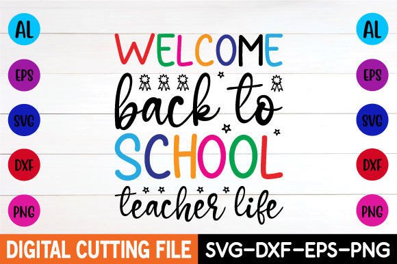 Welcome Back to School Teacher Life